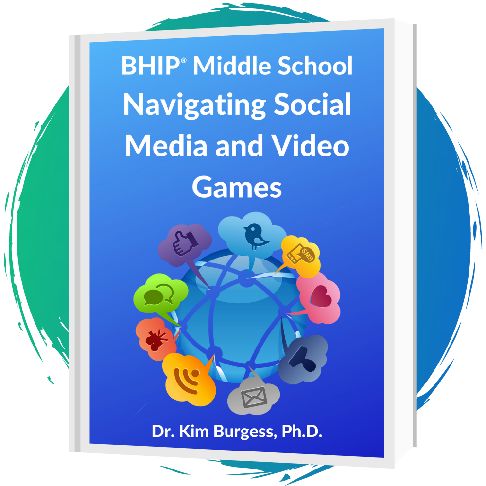 BHIP® Middle School: Navigating Social Media & Video Games Manual