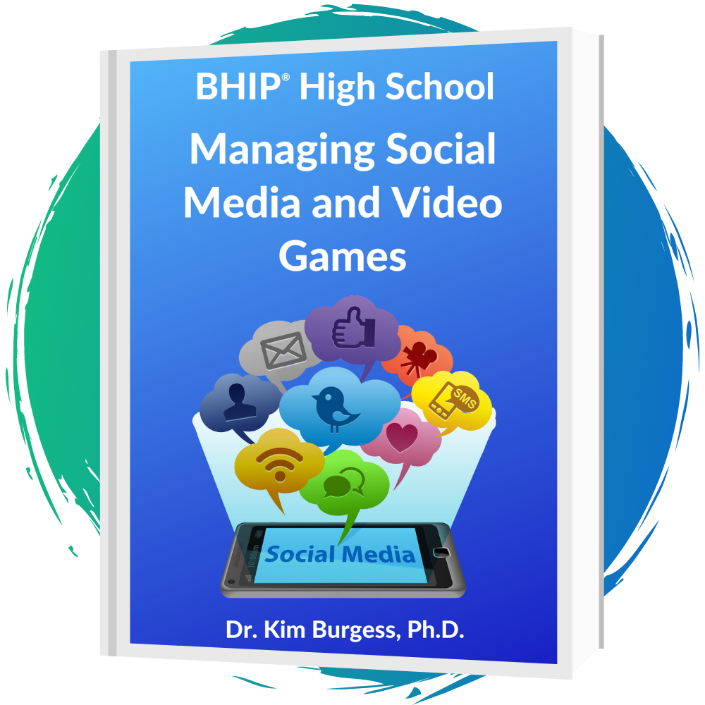 BHIP® High School: Managing Social Media & Video Games Manual