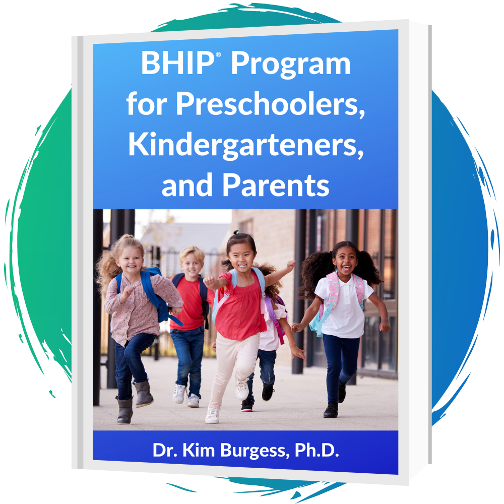 BHIP® Program for Preschoolers, Kindergarteners, and Parents