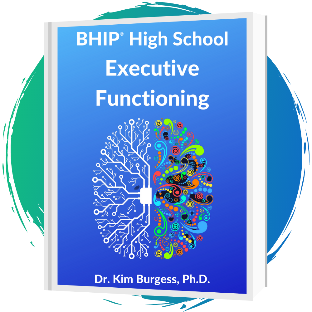 BHIP® High School: Neurocognitive Executive Functioning